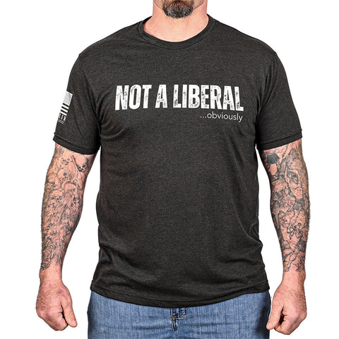 Men's Not A Liberal (Obviously) Patriotic T-Shirt