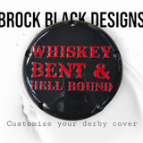 3D whiskey bent and hell bound derby cover