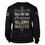 All Lives Matter - Long Sleeve